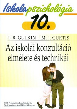 Az iskolai konzultáció elmélete és technikái IP10