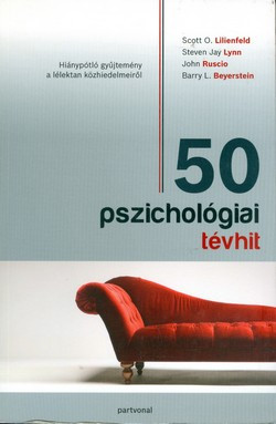 50 pszichológiai tévhit