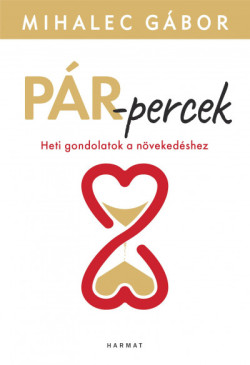 ​Pár-percek - Heti gondolatok a növekedéshez