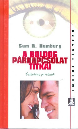 A boldog párkapcsolat titkai