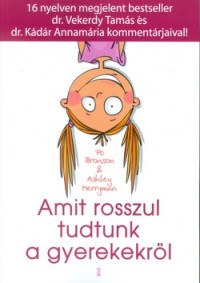 Amit rosszul tudtunk a gyerekekről