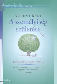A személyiség születése
