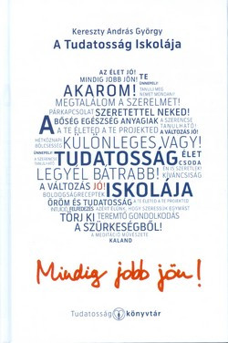 A tudatosság iskolája