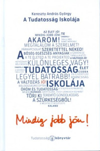 A tudatosság iskolája