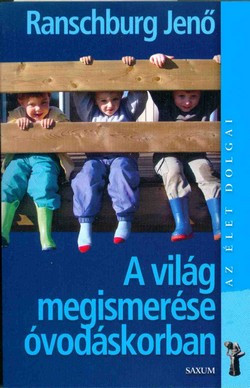 A világ megismerése óvodáskorban