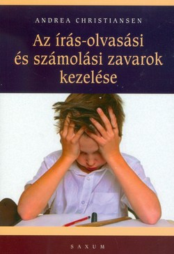 Az írás-olvasási és számolási zavarok kezelése