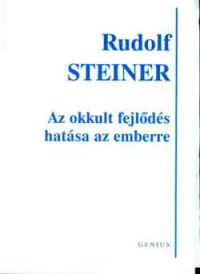 Az okkult fejlődés hatása az emberre