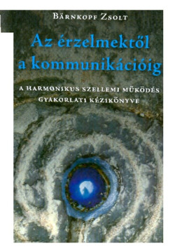 Az érzelmektől a kommunikációig