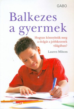 Balkezes a gyermek