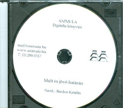 Múlt és jövő határán (CD)