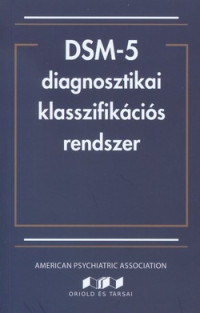 DSM-5 diagnosztikai klasszifikációs rendszer