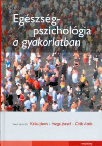 Egészségpszichológia a gyakorlatban