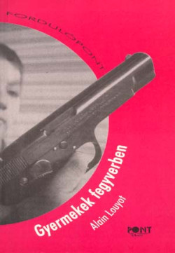 Gyermekek fegyverben