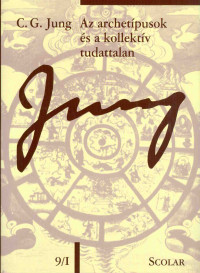 Az archetípusok és a kollektív tudattalan