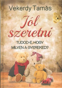 Jól szeretni