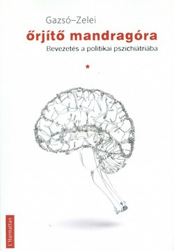 Őrjítő mandragóra