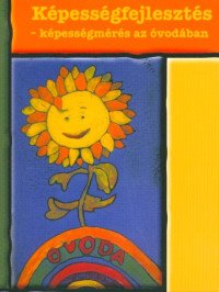 Képességfejlesztés - képességmérés az óvodában