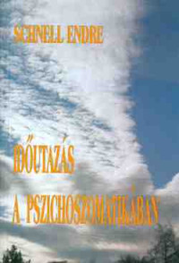 Időutazás a pszichoszomatikában