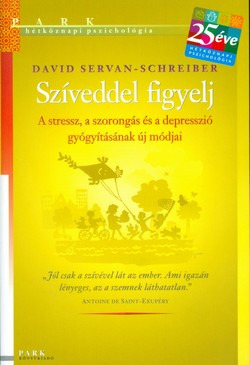 Szíveddel figyelj