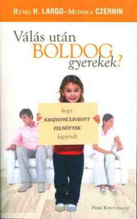 Válás után boldog gyerekek?