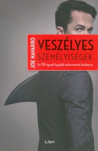 Veszélyes személyiségek