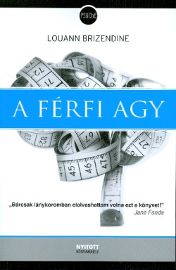 A férfi agy