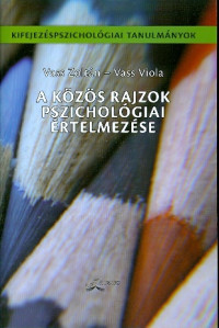 A közös rajzok pszichológiai értelmezése