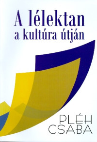 A lélektan a kultúra útján