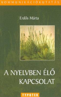 A nyelvben élő kapcsolat