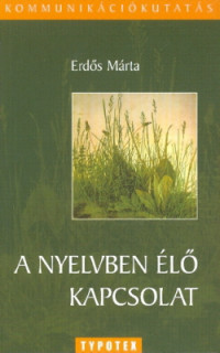 A nyelvben élő kapcsolat