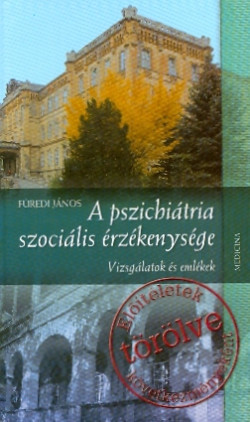 A pszichiátria szociális érzékenysége