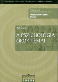 A pszichológia örök témái