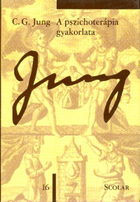 A pszichoterápia gyakorlata