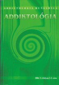 ADDIKTOLÓGIA 2006/1-2