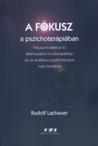 A fókusz a pszichoterápiában