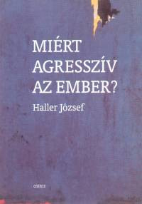 Miért agresszív az ember?
