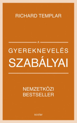 ​A gyereknevelés szabályai
