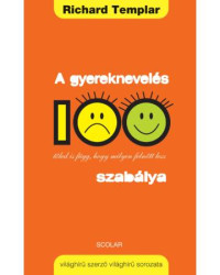 ​A gyereknevelés 100 szabálya
