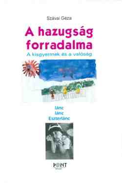 A hazugság forradalma