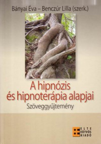 A hipnózis és hipnoterápia alapjai