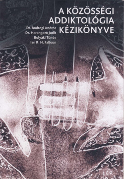 A közösségi addiktológia kézikönyve