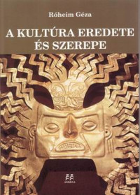 A kultúra eredete és szerepe