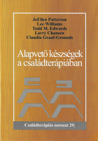 ​Alapvető készségek a családterápiában