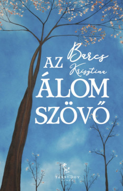 ​Az Álomszövő