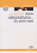 Amin változtathatsz... és amin nem