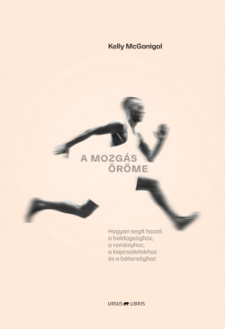 ​A mozgás öröme