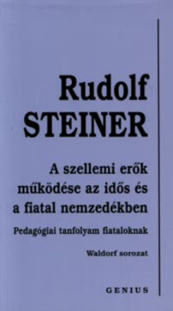 A szellemi erők működése az idős és a fiatal nemzedékben