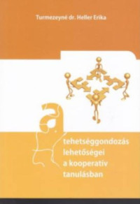 ​A tehetséggondozás lehetőségei a kooperatív tanulásban