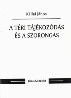 A téri tájékozódás és a szorongás