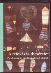 A tétovázás dícsérete (CD)